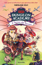 D&D Dungeon Academy – Il torneo del terrore – copertina completa dell’edizione italiana