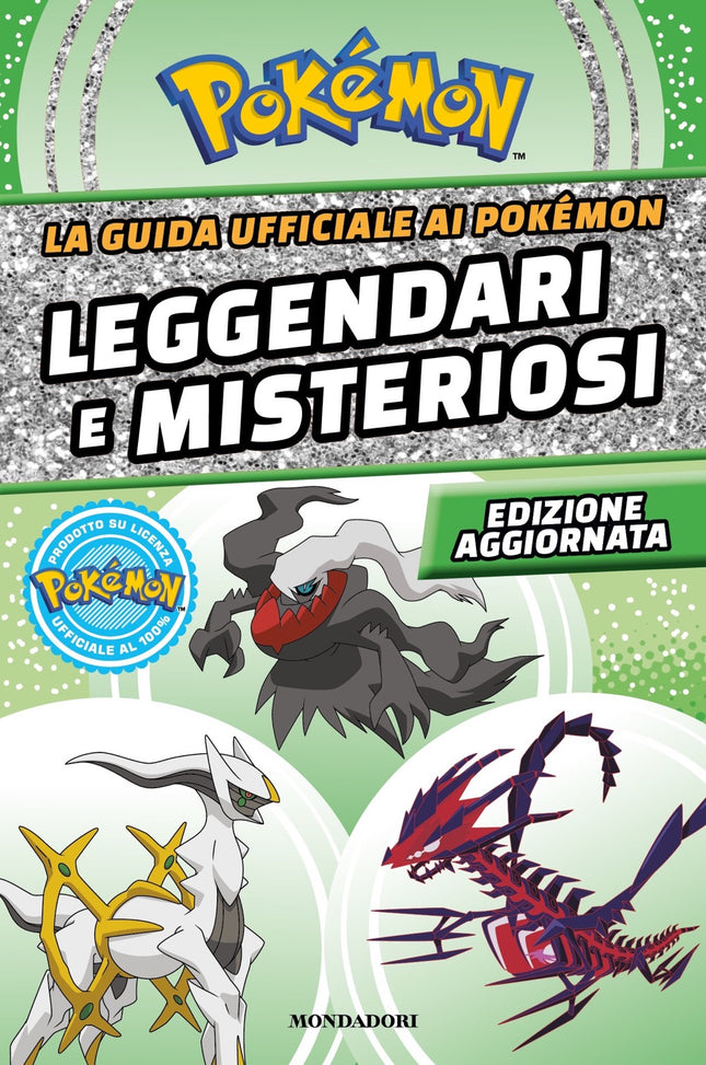 La guida ufficiale ai Pokémon leggendari e misteriosi – Edizione aggiornata