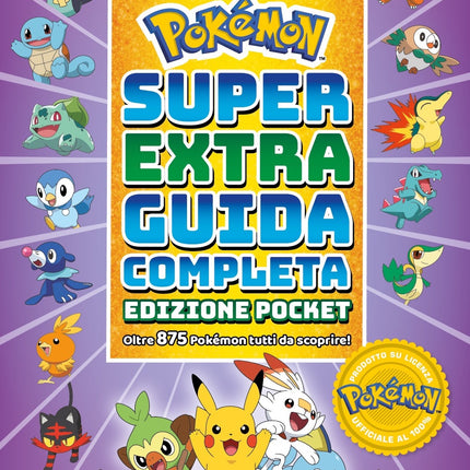 Pokémon Super Extra – Guida completa – Edizione Pocket
