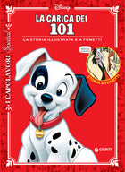 La carica dei 101 – La storia illustrata e a fumetti