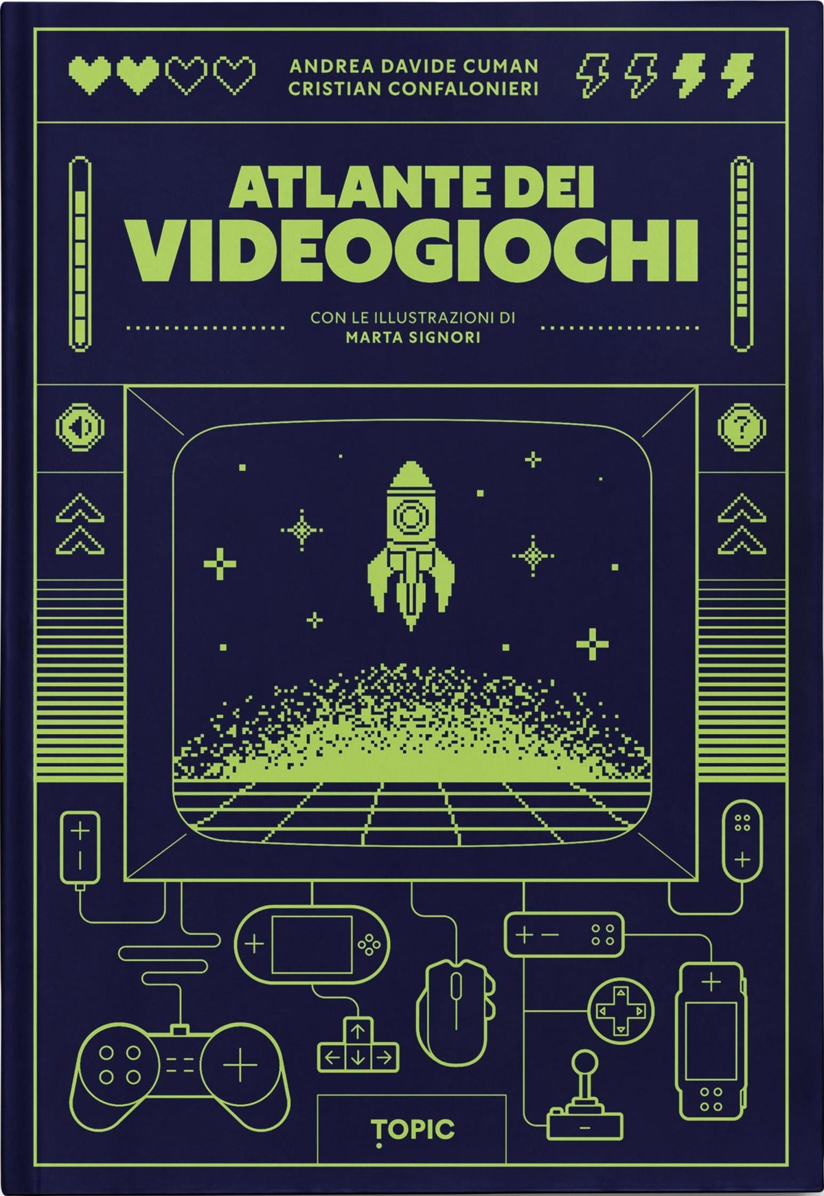 Atlante dei videogiochi – Andrea Cuman e Cristian Confalonieri – copertina completa