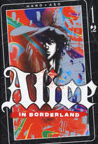 Alice in Borderland 1 - L’emporio dell’avventuriero