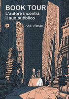 Book Tour - Andi Watson