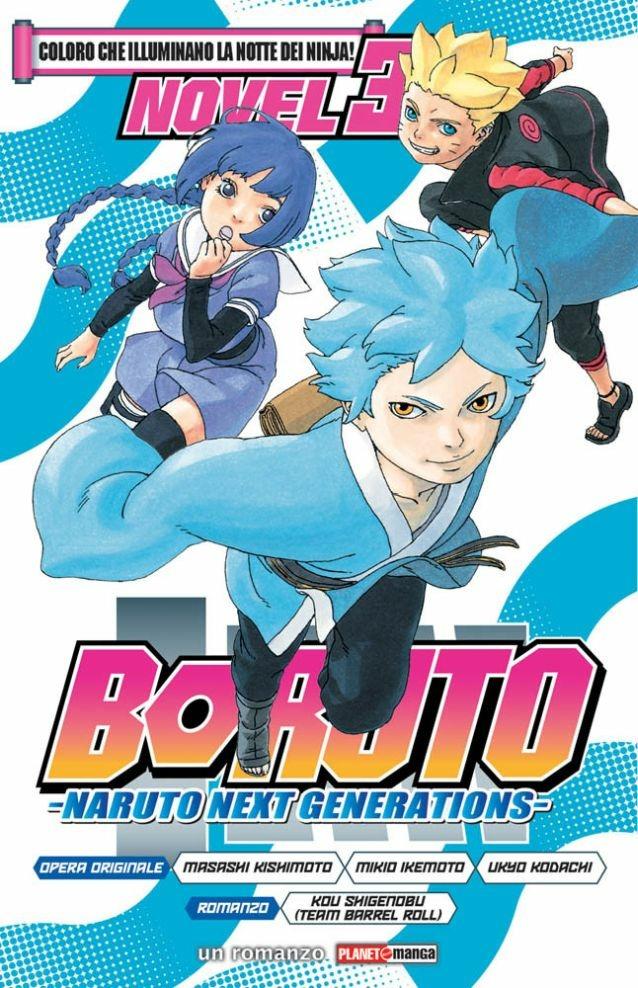 Boruto 3 – Coloro che illuminano la notte dei ninja! | Romanzo - L’emporio dell’avventuriero