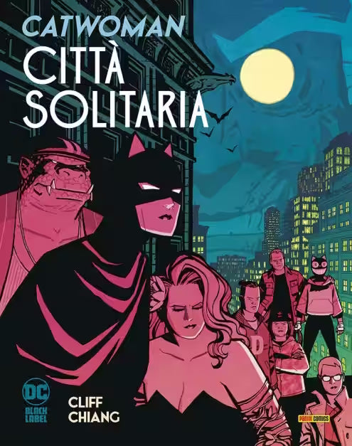 Catwoman Città Solitaria - DC Black Label