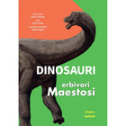 Dinosauri - Erbivori Maestosi - L’emporio dell’avventuriero