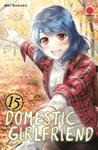 Domestic Girlfriend 15 - L’emporio dell’avventuriero
