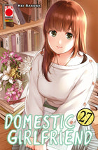 Domestic Girlfriend 27 - L’emporio dell’avventuriero
