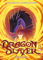 Dragonslayer 1 – Scintilla