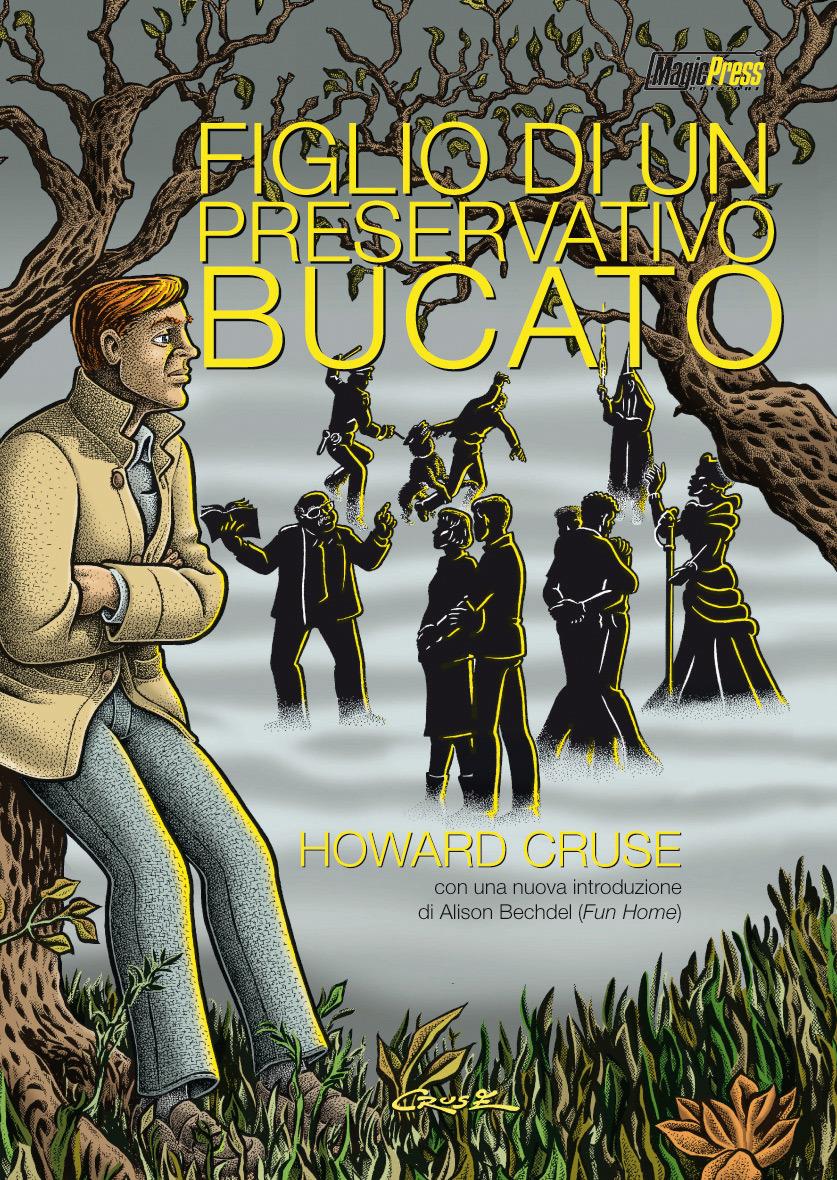 Figlio di un preservativo bucato – Howard Cruse - L’emporio dell’avventuriero