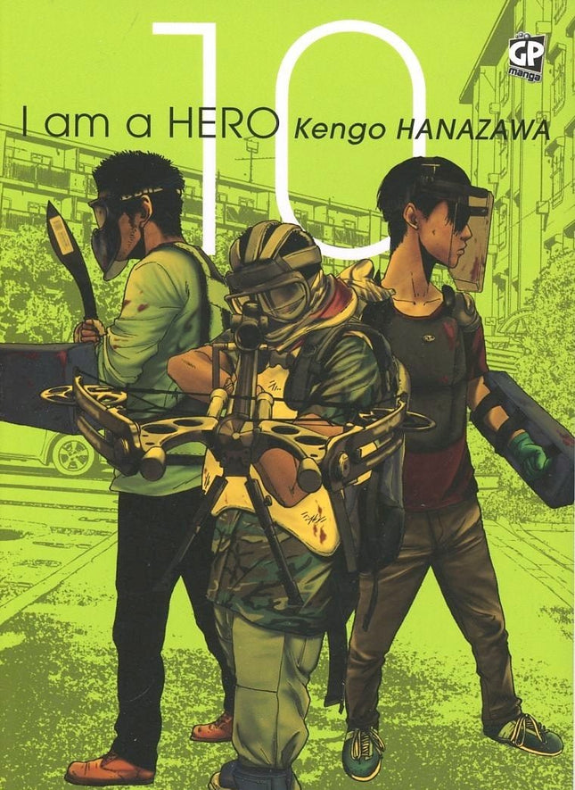 I Am a Hero 10 – GP Manga - L’emporio dell’avventuriero