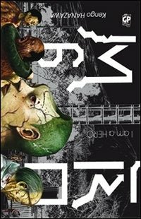 I Am a Hero 6 – GP Manga - L’emporio dell’avventuriero