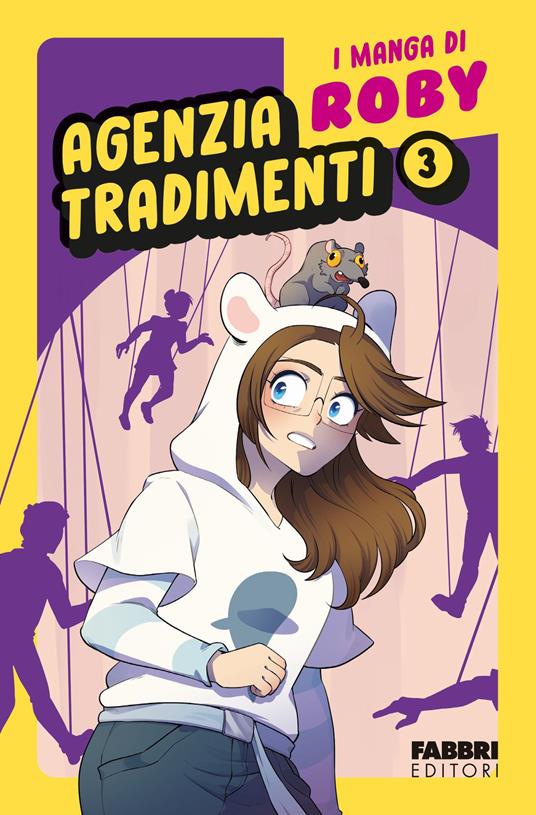 I manga di Roby - Agenzia tradimenti 3 - L’emporio dell’avventuriero