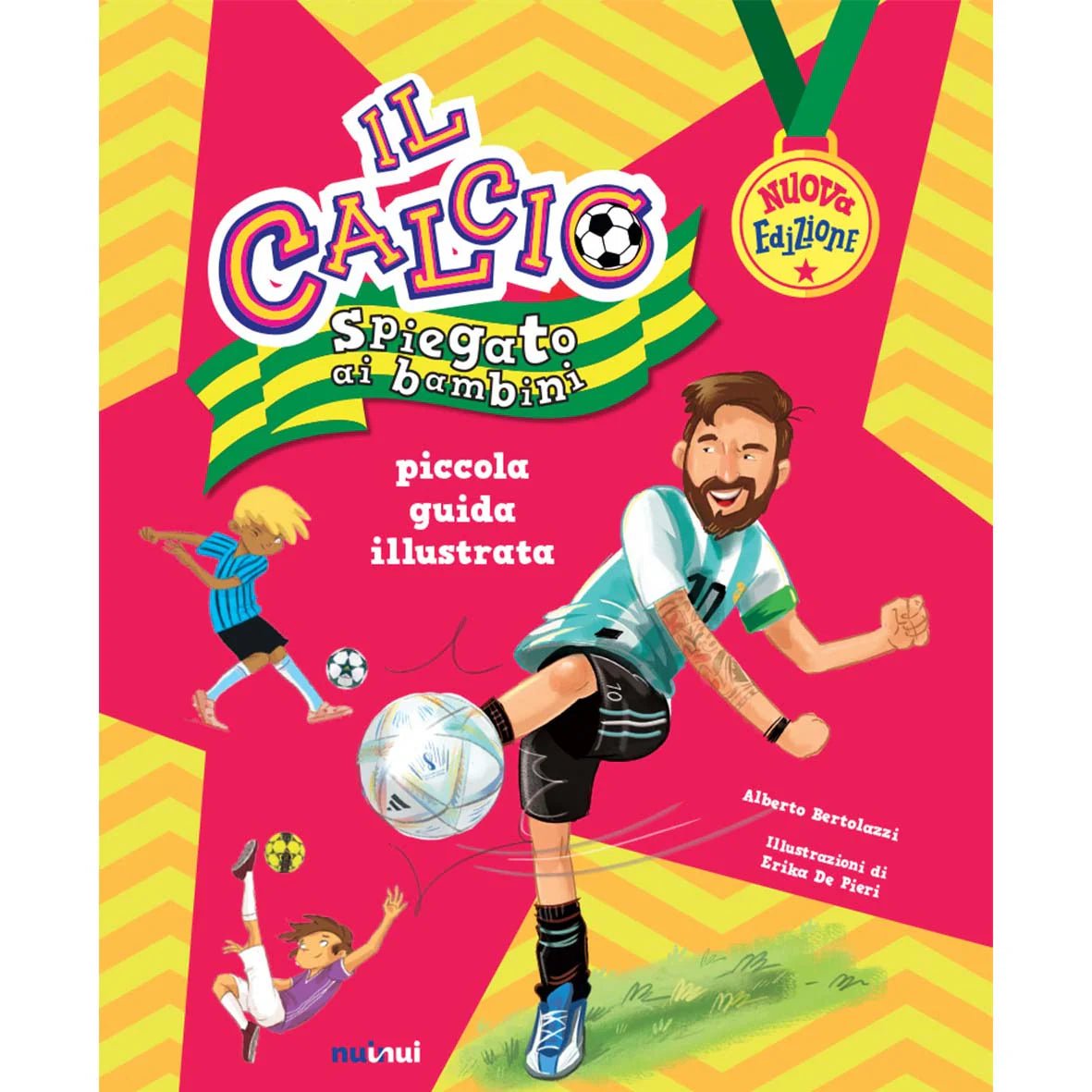 Il Calcio Spiegato ai Bambini - Piccola Guida Illustrata - L’emporio dell’avventuriero