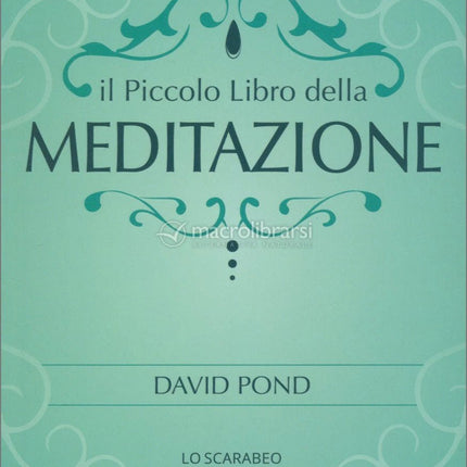 Il piccolo libro della meditazione - L’emporio dell’avventuriero
