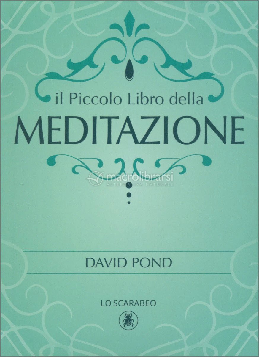 Il piccolo libro della meditazione - L’emporio dell’avventuriero