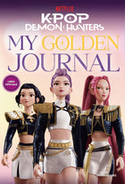 K - Pop Demon Hunters – My Golden Journal (Libro Ufficiale) - L’emporio dell’avventuriero