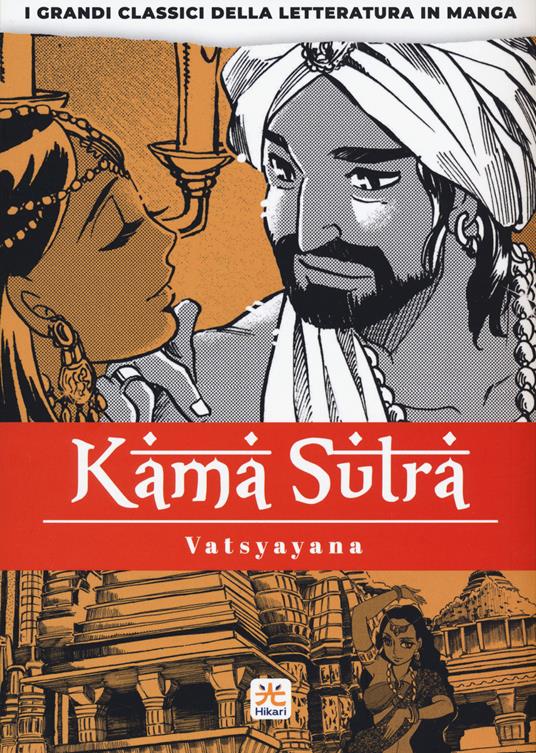 Kama Sutra – I grandi classici della letteratura in manga, vol. 4 - L’emporio dell’avventuriero