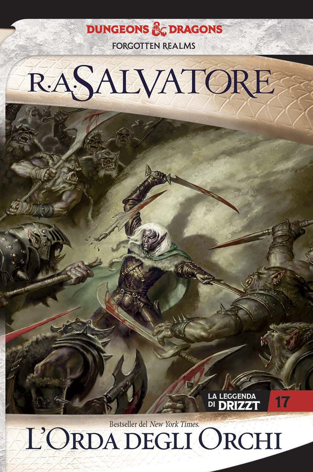 La leggenda di Drizzt. Vol. 17 - L'orda degli orchi — copertina integrale in italiano