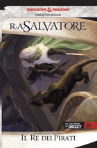 La leggenda di Drizzt. Vol. 21 - Il re dei pirati — copertina integrale in italiano