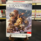 La leggenda di Drizzt. Vol. 4 - La reliquia di cristallo - L’emporio dell’avventuriero