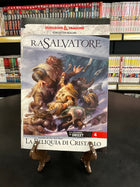 La leggenda di Drizzt. Vol. 4 - La reliquia di cristallo - L’emporio dell’avventuriero