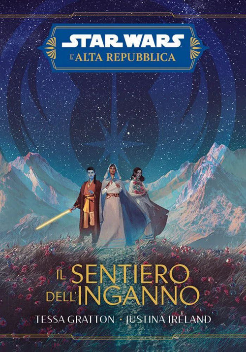 L’Alta Repubblica – Il Sentiero dell' Inganno - Star Wars Romanzi — immagine completa del prodotto