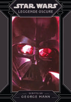 Leggende Oscure - Star Wars Romanzi — immagine completa del prodotto