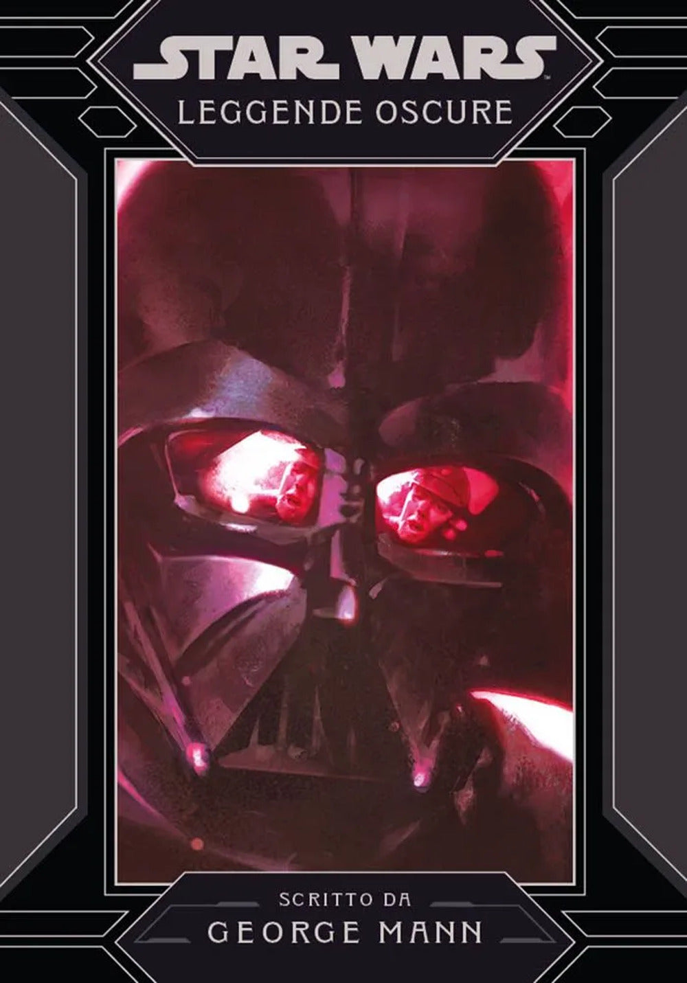 Leggende Oscure - Star Wars Romanzi — immagine completa del prodotto