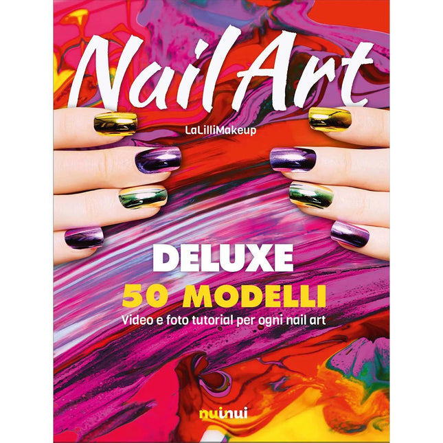 Nail Art Deluxe - L’emporio dell’avventuriero