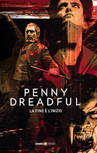 Penny Dreadful – La fine è l'inizio – Cofanetto Vol. 1-4