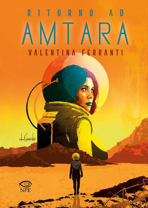 Ritorno ad Amtara di Valentina Ferranti, copertina italiana Edizioni NPE