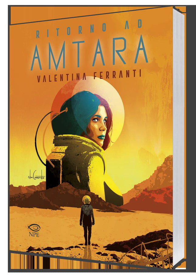 Ritorno ad Amtara di Valentina Ferranti – libro Edizioni NPE, copertina completa