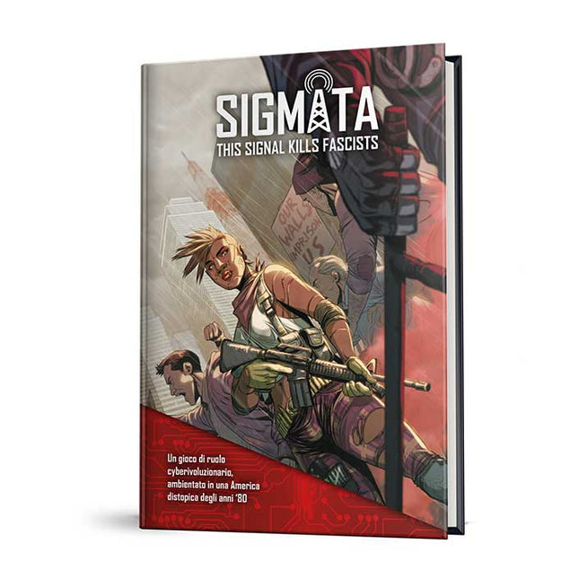 Sigmata - This Signal Kills Fascists - L’emporio dell’avventuriero