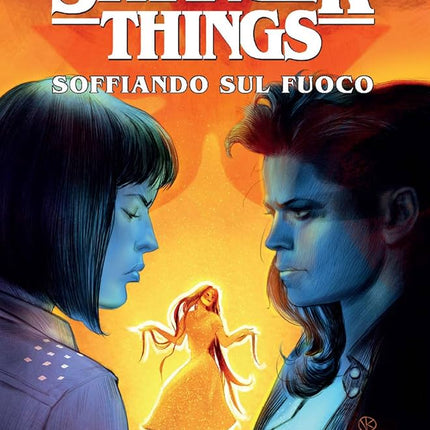 Stranger Things – Soffiando sul Fuoco (Fumetto) - L’emporio dell’avventuriero