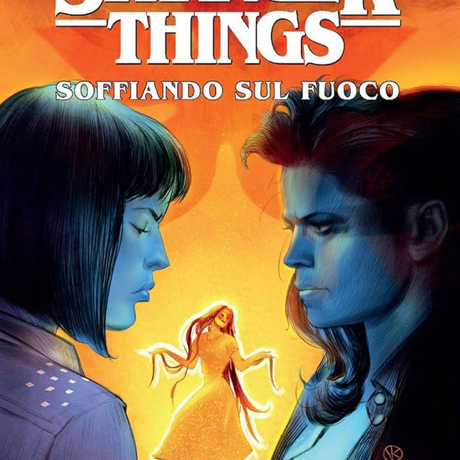 Stranger Things – Soffiando sul Fuoco (Fumetto) - L’emporio dell’avventuriero