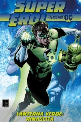 Supereroi – Le leggende DC 22: Lanterna Verde: Rinascita - L’emporio dell’avventuriero