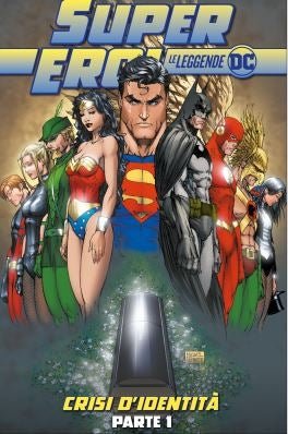 Supereroi – Le leggende DC 24: Crisi d’identità – Parte 1 - L’emporio dell’avventuriero