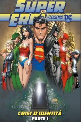 Crisi d’identità – Parte 1 – Supereroi Le leggende DC 24, copertina dell’edizione italiana