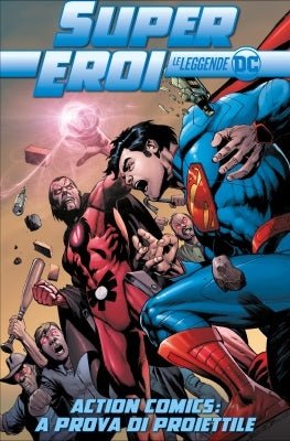 Supereroi – Le leggende DC 28: Action Comics: A prova di proiettile - L’emporio dell’avventuriero