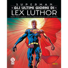 Superman Gli ultimi giorni di Lex Luthor - Panini Comics - copertina