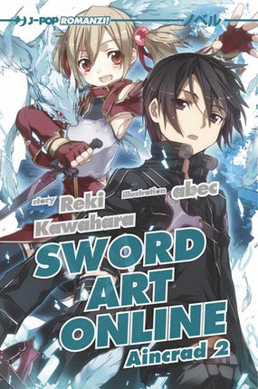 Sword Art Online 2 - Aincrad 2, copertina della light novel italiana J-Pop