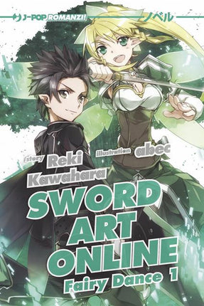 Sword Art Online 3 - Fairy Dance 1, copertina della light novel italiana J-Pop