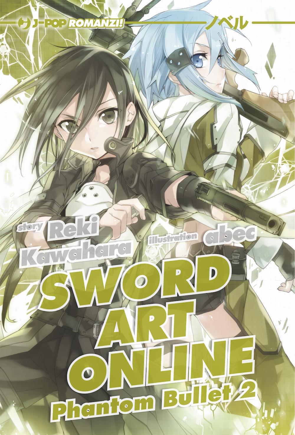 Sword Art Online 6 – Phantom Bullet 2 | Difetto alla sovraccoperta - L’emporio dell’avventuriero