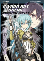 Sword Art Online - Phantom Bullet 1 - Manga - L’emporio dell’avventuriero