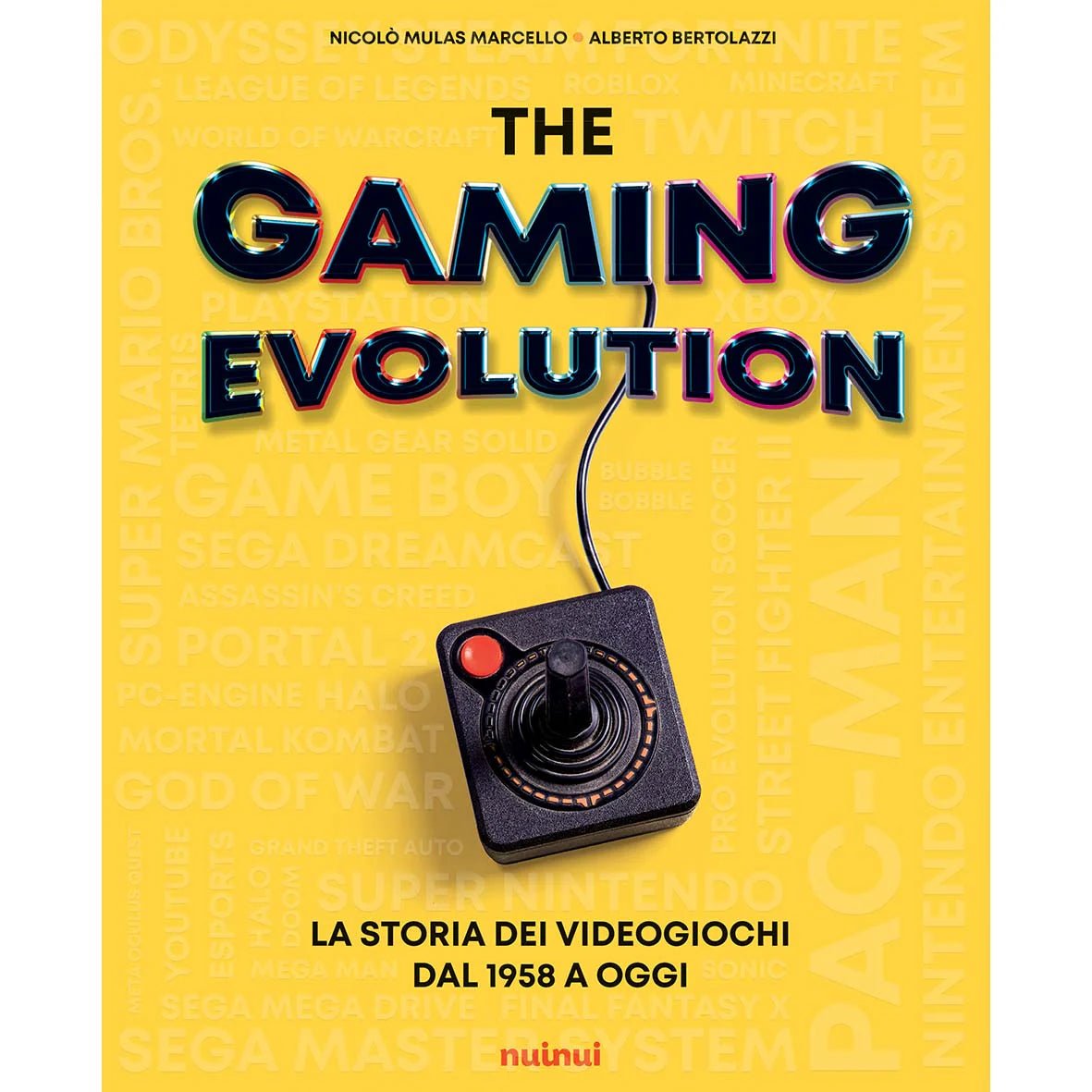 The Gaming Evolution - La Storia dei Videogiochi dal 1958 a Oggi - L’emporio dell’avventuriero
