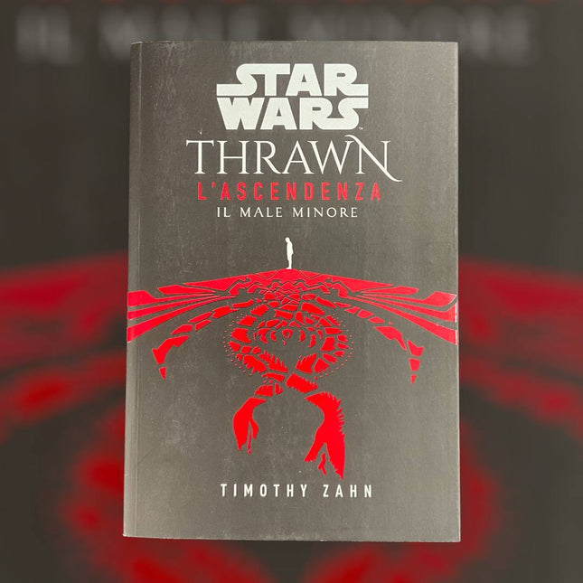 Thrawn – L’Ascendenza 3 - Star Wars Romanzi: - L’emporio dell’avventuriero