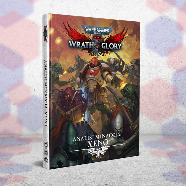 Warhammer 40,000: Wrath & Glory – Analisi Minaccia: Xeno (ITA) - L’emporio dell’avventuriero