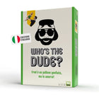 Who's the Dude? - L’emporio dell’avventuriero