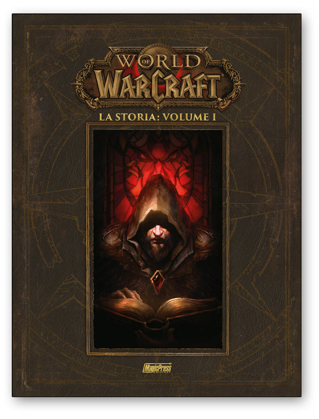 World of Warcraft – La storia, volume 1, copertina completa dell’edizione italiana Magic Press